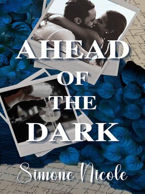 cover image of Ahead of the Dark